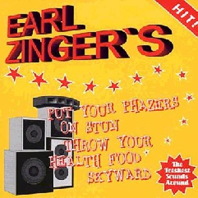 Put Your Phazers on Stun Throw Your Health Food Skyward by Earl Zinger (CD - 01/01/2006)