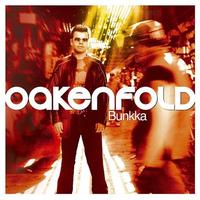 Bunkka by Paul Oakenfold (CD - 06/18/2002)