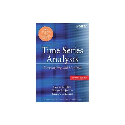 Time Series Analysis by George E.P. Box (Hardcover - John Wiley & Sons Inc.)