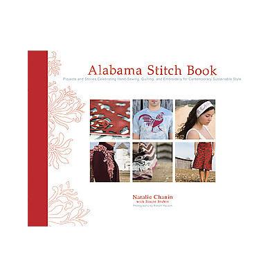 Alabama Stitch Book by Stacie Stukin (Hardcover - Stewart, Tabori & Chang)
