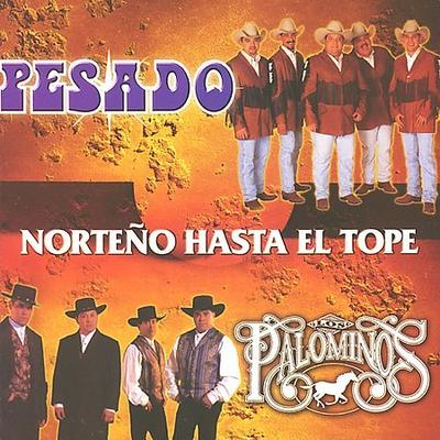Noteno Hasta el Tope by Pesado (CD - 07/16/2002)