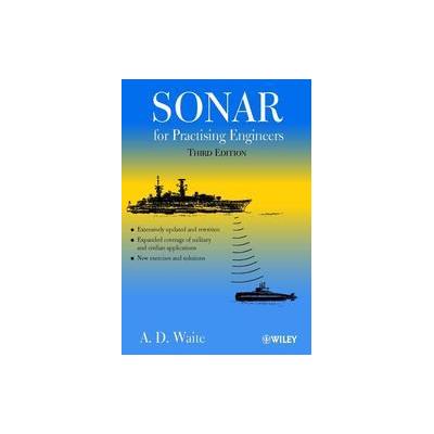 Sonar for Practising Engineers by Ashley Waite (Paperback - John Wiley & Sons Inc.)