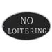 Montague Metal Products Inc. No Loitering Statement Garden Plaque Metal | 6 H x 10 W x 0.25 D in | Wayfair SP-14sm-W-BS