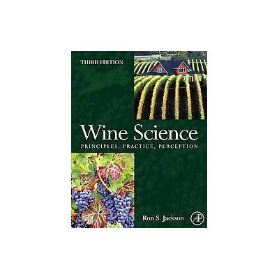 Wine Science by Ronald S. Jackson (Hardcover - Academic Pr)