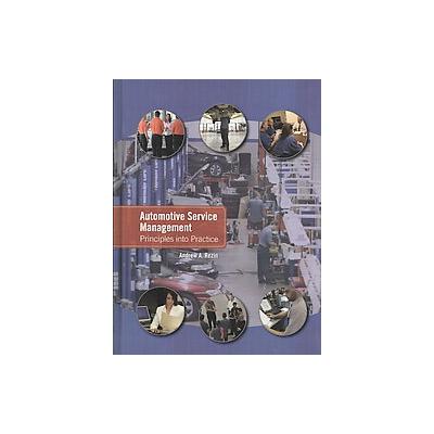 Automotive Service Management by Andrew A. Rezin (Hardcover - Pearson College Div)