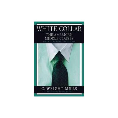 White Collar by Russell Jacoby (Paperback - Anniversary)