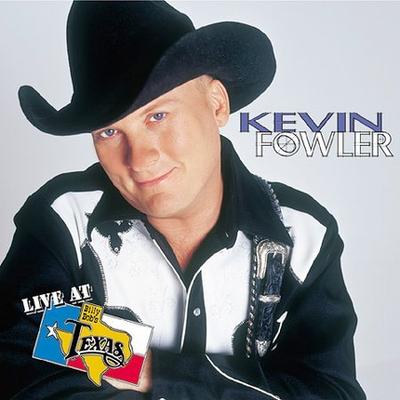 Live at Billy Bob's Texas by Kevin Fowler (CD - 11/05/2002)