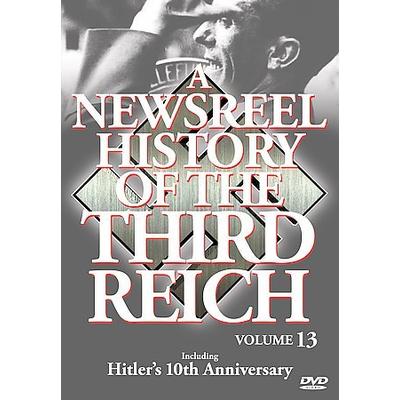 A Newsreel History Of The Third Reich - Volume 13 [DVD]