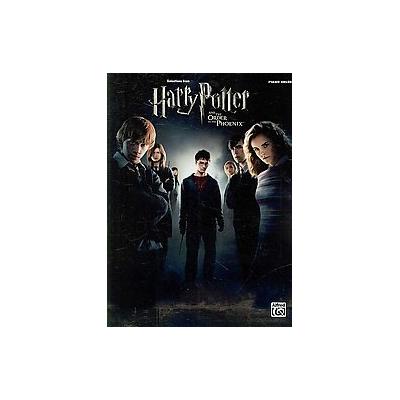 Selections from Harry Potter and The Order of the Phoenix by Alfred Publishing (Paperback - Alfred P