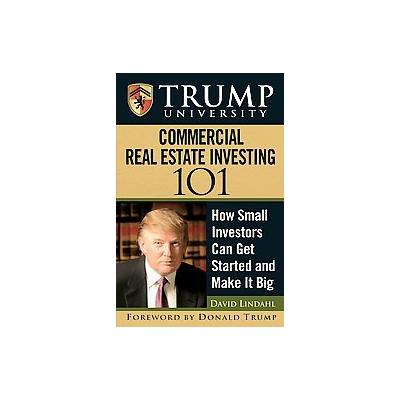 Trump University Commercial Real Estate 101 by Donald Trump (Hardcover - John Wiley & Sons Inc.)