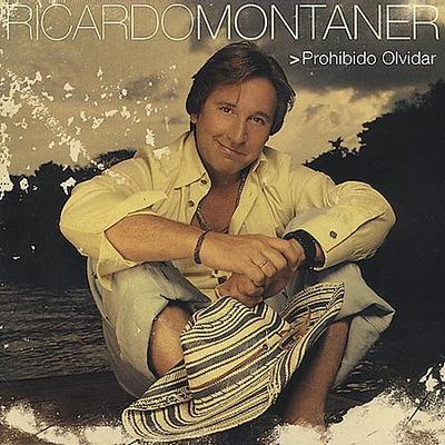 Prohibido Olvidar by Ricardo Montaner (CD - 06/03/2003)