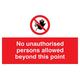 Viking Signs PA30-A2L-3M Schild „No unauthorised persons allowed beyond this point“, 3 mm Hartplastik, (H x B) 400 x 600 mm