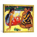 Gerahmtes Bild von Paul Gauguin Zwei Frauen auf Tahiti, Kunstdruck im hochwertigen handgefertigten Bilder-Rahmen, 70x50 cm, Gold raya