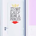 Chispum VIINF271Le - Wallsticker, design It's not easy being a princess, 58 x 110 cm