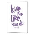 Wunderschöne und einzigartige 40 x 30 Kunstdruck auf Leinwand Arbeit von berühmten Songtext, Love Me Like You Do' von Ellie Goulding, Kunstdruck auf einem Aluminium-Probar Rahmen