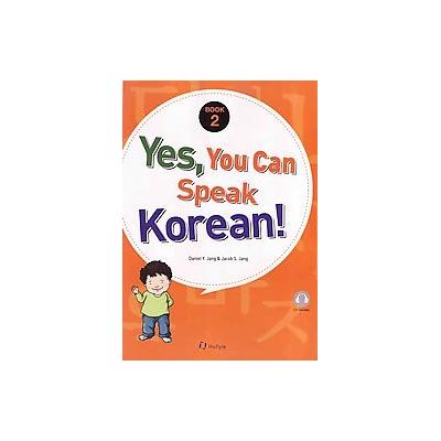 Yes, You Can Speak Korean! by Jacob S. Jang (Mixed media product - Hollym Intl)