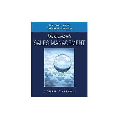 Dalrymple's Sales Management by William L. Cron (Hardcover - John Wiley & Sons Inc.)