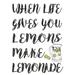 Buy Art For Less When Life Gives You Lemons Make Lemonade by Marilu Windvand - Wrapped Canvas Textual Art Print Canvas in Black/Yellow | Wayfair