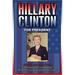 Buyenlarge 'Hillary Clinton for President' by Wilbur Pierce Vintage Advertisement in Blue | 36 H x 24 W x 1.5 D in | Wayfair 0-587-22414-2C2436