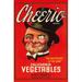 Buyenlarge 'Cheerio Brand California Vegetables' Vintage Advertisement in Black/Brown/Red | 36 H x 24 W x 1.5 D in | Wayfair 0-587-24635-9C2436