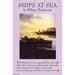 Buyenlarge Ships By the Sea by William Wordsworth Unframed - Advertisement Print in White | 36 H x 24 W x 1.5 D in | Wayfair 0-587-27206-6C2436