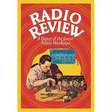 Buyenlarge Radio Review: A Digest of the Latest Radio Hookups Vintage Advertisement in Red/Yellow | 42 H x 28 W x 1.5 D in | Wayfair