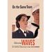 Buyenlarge On the Same Team: Enlist in the Waves Vintage Advertisement | 42 H x 28 W x 1.5 D in | Wayfair 0-587-07738-7C2842