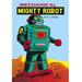 Buyenlarge 'Mechanical Mighty Robot' Vintage Advertisement in Green/Blue | 42 H x 28 W x 1.5 D in | Wayfair 0-587-02090-3C2030