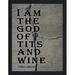 Picture Perfect International "I am the God" Framed Textual Art Plastic/Acrylic in Black/Gray | 37.5 H x 25.5 W x 1 D in | Wayfair 704-3114-2436