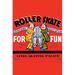 Buyenlarge 'Roller Skate For Fun' Vintage Advertisement in Black/Red/Yellow | 42 H x 28 W x 1.5 D in | Wayfair 0-587-26281-8C2842