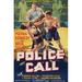 Buyenlarge 'Police Call' Vintage Advertisement in Blue/Orange/Yellow | 42 H x 28 W x 1.5 D in | Wayfair 0-587-28267-3C2842