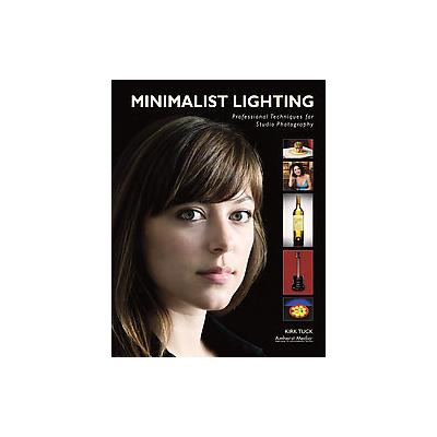 Minimalist Lighting by Kirk Tuck (Paperback - Amherst Media)