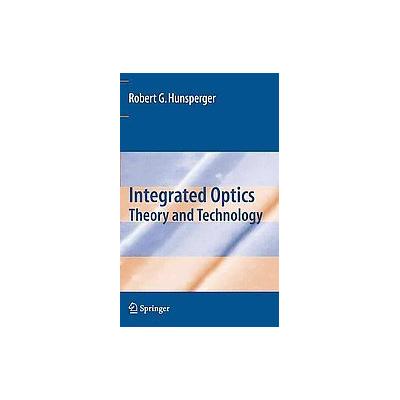 Integrated Optics by Robert G. Hunsperger (Hardcover - Springer-Verlag)
