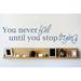 Design W/ Vinyl You Never Fail Until You Stop Trying Wall Decal Metal in Blue | 12 H x 40 W in | Wayfair OMGA7961794