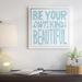 East Urban Home 'Be Your Own Kind of Beautiful' Textual Art Canvas | 30 H x 30 W x 1.5 D in | Wayfair EUHG6187 42271258