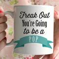 Love You A Latte Shop Freak Out You're Going to be a Pop Pregnancy Announcement Coffee Mug Ceramic in Black/Blue/Brown | 4.5 H in | Wayfair 164