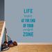 Sweetums Wall Decals Life Begins at the End of Your Comfort Zone Wall Decal Vinyl in Blue | 48 H x 22 W in | Wayfair 2711teal