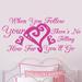 Sweetums Wall Decals When You Follow Your Heart Wall Decal Vinyl in Pink | 22 H x 48 W in | Wayfair 1363HotPink