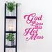 Sweetums Wall Decals God Bless This Hot Mess Wall Decal Vinyl in Pink | 36 H x 26 W in | Wayfair 2605HotPink