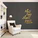 Sweetums Wall Decals This Too Shall Pass Wall Decal Vinyl in Orange/Yellow | 36 H x 27 W in | Wayfair 2566gold