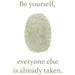 The Decal Guru Be Yourself Wall Decal Vinyl in Green/White/Brown | 54 H x 36 W in | Wayfair 1664-WALL-02-13