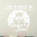 Harriet Bee No Prob Mama Llama Wall Decal Vinyl/Plastic in White | 22 H x 23 W x 0.1 D in | Wayfair C16D4EF87020401BB8EE7FFC1FD88462