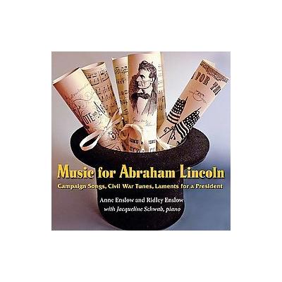 Music for Abraham Lincoln by Anne Enslow (Compact Disc - Enslow Pub Inc)