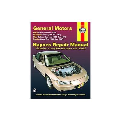 Haynes Repair Manual General Motors Buick Regal 1988 thru 2004, Chevrolet Lumina 1990 thru 1994,Olds