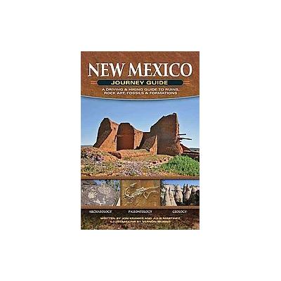 New Mexico Journey Guide by Jon Kramer (Paperback - Adventure Pubns)