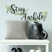 Red Barrel Studio® Stay Awhile Quote Wall Decal Vinyl in Black/Green | 5 H x 11.5 W in | Wayfair 21C6A6DA6B3C4A35BE2A5F425B96BBD5