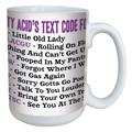 Tree-Free Greetings lm43749 Aunty Acid Lustige SMS für Senioren von der Backland Studio Keramik Tasse, 15-Ounce