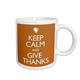 3dRose Tasse 161168 _ 2 Keep Calm und Give durch Thanksgiving Fall Türkei Keramik Tasse, 15-Ounce