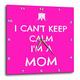 3dRose Wanduhr Cant Keep Calm Im a Mom, 33 x 33 cm (DPP_172347_2)