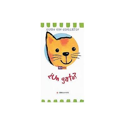 Un gato?/ A Cat? by Guido Van Genechten (Paperback - Luis Vives Editorial)